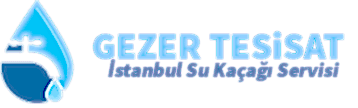 Gezer Tesisat | Su Tesisat Kaçağı Servisi